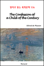 The Confession of a Child of the Century -  д 蹮 536